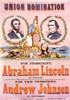 Campaign Poster For The Re-Election Of President Abraham Lincoln And His Candidate For Vice President Andrew Johnson History - Item # VAREVCP4DABLIEC027