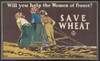 Will You Help The Women Of France Save Wheat. American World War 1 Poster Based On The Iconic Photo Of Three French Women Pulling A Plow. Lithograph By Edward Penfield History - Item # VAREVCHISL044EC271