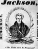 Andrew Jackson Presidential Campaign Poster History - Item # VAREVCP4DANJAEC009
