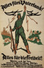 World War 1. German Recruiting Poster Showing A German Soldier With Rifle In One Hand And The Other Raised In The 'V' Sign. Text Translates To 'Everything For The Fatherland History - Item # VAREVCHISL034EC777