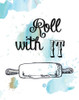 Roll With It Poster Print by Carol Robinson - Item # VARPDX19054