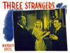 Three Strangers Still - Item # VAREVCMSDTHSTEC019