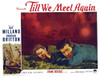 Till We Meet Again Still - Item # VAREVCMSDTIWEEC005