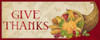 Fall Harvest Give Thanks Sign Poster Print by Tara Reed - Item # VARPDXRB12190TR