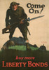 World War I Propaganda Posters. Advertisement For Liberty Bonds. Text Reads 'Come On Buy More Liberty Bonds' History - Item # VAREVCHCDWOWAEC066