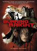 Burning Bright Movie Poster Print (27 x 40) - Item # MOVAB67990