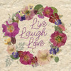 Live,Laugh,Love Poster Print by Carol Robinson - Item # VARPDX19066