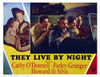 They Live By Night Still - Item # VAREVCMSDTHLIEC051 They Live By Night Still - Item # VAREVCMSDTHLIEC051