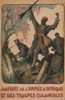 World War 1. Poster Celebrating The French African And Colonial Forces Fighting On The Western Front. Image Shows French Soldiers Fighting Beside Black Soldiers From The Colonies. Poster By Lucien Jones History - Item # VAREVCHISL034EC903