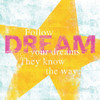 Letterpress Dream Poster Print by Sue Schlabach - Item # VARPDX11374