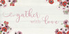 Gather with Love Poster Print by Sally Swatland - Item # VARPDX40102