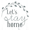 Lets Stay Home Poster Print by Mlli Villa - Item # VARPDXMVSQ161A