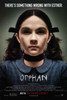 Orphan Movie Poster (11 x 17) - Item # MOVAJ4762 Orphan Movie Poster (11 x 17) - Item # MOVAJ4762