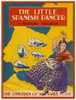 The book cover to, "The Little Spanish Dancer" by Madeline Brandeis from a collection, "The Children of all Lands Stories."  Madeline Brandeis was an American author of children's books, and a film producer. Poster Print by unknown - Item # VARBLL058