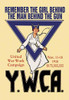 Remember the girl behind the man behind the gun--Y.W.C.A. War Work Council. Poster showing a young woman in white, probably a nurse, reaching out from a blue triangle, symbol of War Work Council relief efforts. Poster Print by M.B. - Item # VARBLL058