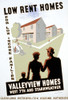 New Deal: Wpa Poster. /N'Low Rent Homes For Low Income Families: Valleyview Homes.' American Poster For The Cleveland Metropolitan Housing Authority Announcing A New Low Income Housing Development. Silkscreen, C1938. Poster Print by Granger Collectio