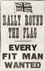 Rally round the flag. Every fit man wanted. Parliamentary Recruiting Committee, 1914. World War I propaganda poster.  From The Story of 25 Eventful Years in Pictures, published 1935. Poster Print by Hilary Jane Morgan / Design Pics - Item # VARDPI122