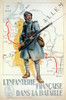 World War I: French Poster. /N'The French Infantry In Battle.' Lithograph Poster, 1915, Depicting A French Soldier In Uniform, Standing Before A Map Of France, With The Hindenburg Line In Red Ink. Poster Print by Granger Collection - Item # VARGRC011