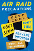 Air raid precautions Keep cool, don't scream, don't run, prevent disorder, obey all instructions.   Poster offering instructions for proper procedures during air raids.  Pennsylvania : Penna Art WPA Poster Print by Charlotte Angus - Item # VARBLL0587