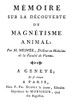 Franz Mesmer (1734-1815). /Nfriedrich Anton Mesmer. Austrian Physician. Title Page Of The First Edition Of His 'Memoire Sur La Decouverte Du Magnetisme Animal,' Geneva, Switzerland, And Paris, France, 1779. Poster Print by Granger Collection - Item # Franz Mesmer (1734-1815). /Nfriedrich Anton Mesmer. Austrian Physician. Title Page Of The First Edition Of His 'Memoire Sur La Decouverte Du Magnetisme Animal,' Geneva, Switzerland, And Paris, France, 1779. Poster Print by Granger Collection - Item #