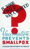 New Deal: Wpa Poster. /N'Is Your Child Vaccinated?' American Poster For Chicago Department Of Health Promoting Vaccinations For Smallpox. Poster Ran From 1936 To 1941. For The Works Progress Adminstration'S Federal Arts Project. Poster Print by Grang