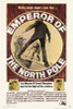 Emperor of the North Pole Movie Poster Print (27 x 40) - Item # MOVEF7385
