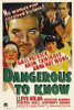 Dangerous to Know Movie Poster Print (27 x 40) - Item # MOVGI7356