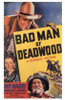 Bad Man of Deadwood Movie Poster (11 x 17) - Item # MOV198129