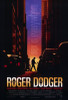 Roger Dodger Movie Poster Print (27 x 40) - Item # MOVCF9433