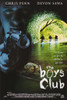 The Boys Club Movie Poster (11 x 17) - Item # MOV203477