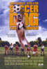 Soccer Dog Movie Poster (11 x 17) - Item # MOV210334