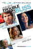 The Trouble with Bliss Movie Poster Print (27 x 40) - Item # MOVCB31105