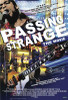 Passing Strange Movie Poster Print (27 x 40) - Item # MOVGB84840