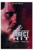 Direct Hit Movie Poster (11 x 17) - Item # MOV203676