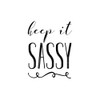 Keep It Sassy Poster Print by Amanda Murray - Item # VARPDX19242