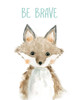 Be Brave Fox Poster Print by Carol Robinson - Item # VARPDX40910
