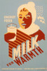 Milk - for warmth Energy food Poster Print by WPA WPA - Item # VARPDX456040