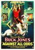 Against All Odds Buck Jones, 1924 Poster Print by Hollywood Photo Archive Hollywood Photo Archive - Item # VARPDX482343