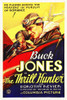Buck Jones, The Thrill Hunter Poster Print by Hollywood Photo Archive Hollywood Photo Archive - Item # VARPDX482409