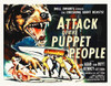Attack Of The Puppet People Poster Print by Hollywood Photo Archive Hollywood Photo Archive - Item # VARPDX482802