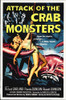 Crab Monsters Poster Print by Hollywood Photo Archive Hollywood Photo Archive - Item # VARPDX482818