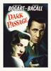 Dark Passage Poster Print by Hollywood Photo Archive Hollywood Photo Archive - Item # VARPDX488201