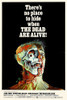 The Dead Are Alive Poster Print by Hollywood Photo Archive Hollywood Photo Archive - Item # VARPDX490518