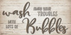 Wash Your Troubles Poster Print by Susie Boyer - Item # VARPDXBOY441