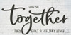 And so Together Poster Print by Susie Boyer