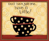 Latte Poster Print by Dan DiPaolo