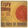 Everything Is OK Poster Print by Dan DiPaolo - Item # VARPDXDDPSQ516B2
