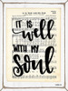It Is Well with My Soul Poster Print by Imperfect Dust Imperfect Dust - Item # VARPDXDUST131