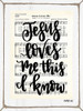 Jesus Loves Me Poster Print by Imperfect Dust Imperfect Dust - Item # VARPDXDUST150