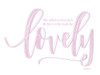 Lovely Poster Print by Imperfect Dust Imperfect Dust - Item # VARPDXDUST376